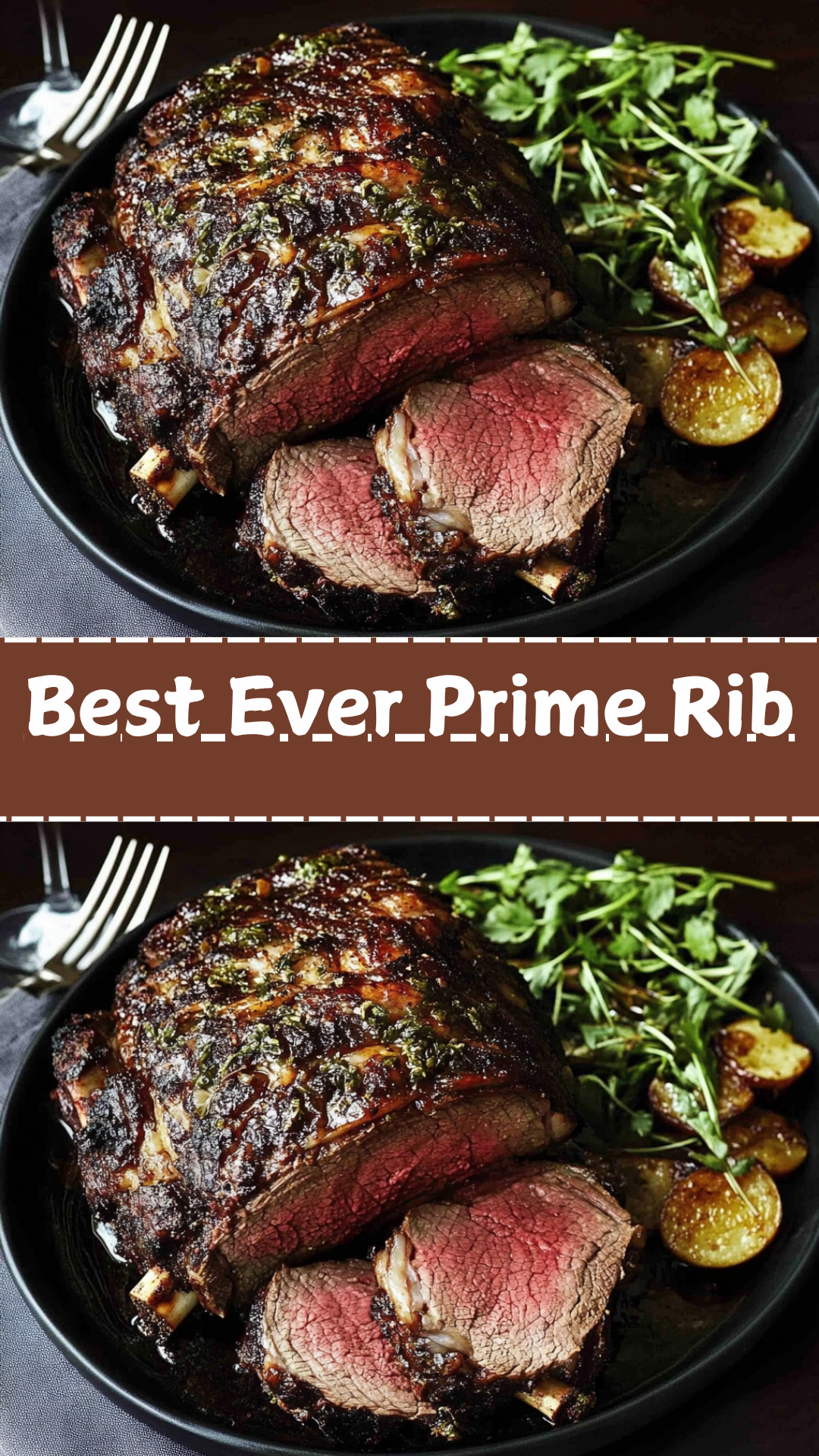 Perfect Rib Dinner Best Ever Prime Rib - Family Dinner Recipes